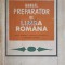MANUAL PREPARATOR DE LIMBA ROMANA PENTRU CANDIDATII LA CONCURSUL DE ADMITERE IN INVATAMANTUL SUPERIOR-GH.N.-252654