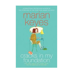 Cracks in My Foundation: Bags, Trips, Make-Up Tips, Charity, Glory, and the Darker Side of the Story; Essays and Stories