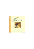 Fiicelor - Hardcover - Helen Exley - Helen Exley