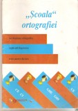 Scoala Ortografiei