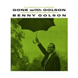 Gone With Golson - Vinyl | Benny Golson