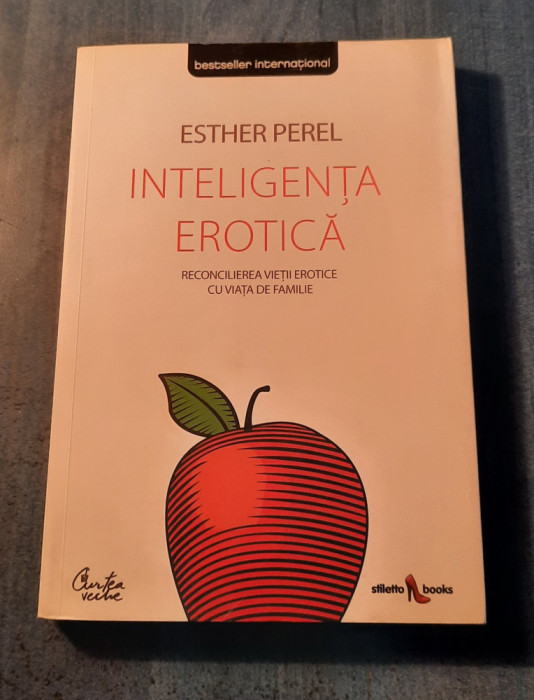 Inteligenta erotica Esther Perel