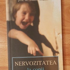 Nervozitatea la copii si adolescenti de Dmitri Avdeev