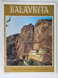 KALAVRYTA , MONUMENTS HISTORIQUES DE L 'EGLISE , ALBUM CU TEXT IN FRANCEZA SI GERMANA , 1990