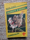 MICHEL ZEVACO - DRAGOSTE SI EROISM - VOL. 1