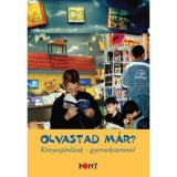Olvastad m&aacute;r? - K&ouml;nyvaj&aacute;nl&aacute;sok - gyermekszemmel - K&ouml;nyvaj&aacute;nl&aacute;sok - gyermekszemmel - Nincsevics Kl&aacute;ra