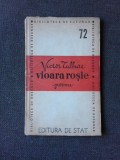 VIOARA ROSIE - VICTOR TULBURE (CU DEDICATIA AUTORULUI PENTRU PETRU VINTILA)
