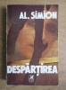 Al. Simion - Despartirea