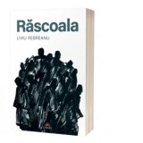 Rascoala - Liviu Rebreanu