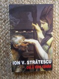 Cui ii vine randul - Ion V. Stratescu - 1997, ACS