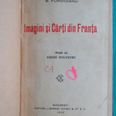 B Fundoianu – Imagini si carti din Franta ( avangarda )( prima editie 1922 )