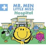 Mr. Men Little Miss Hospital