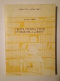 Lucian Cornea - Cartea străină veche &icirc;n Biblioteca Astra (sec. XVIII): catalog (Sibiu, 1982)