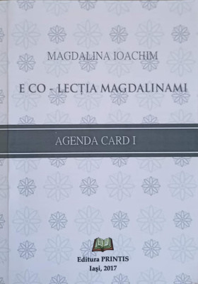 E CO - LECTIA MAGDALINAMI. AGENDA CARD I-MAGDALINA IOACHIM foto