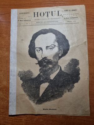 revista &amp;quot;HOTUL&amp;quot;-anul 1,nr. 2 - martie 1887-articol nicolae nicoleanu foto