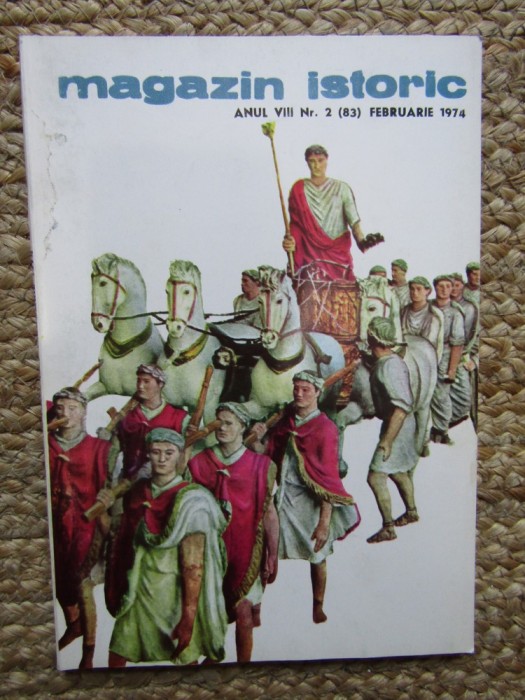 Magazin Istoric, Nr. 2 - FEBRUARIE 1974