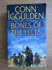 Conn Iggulden - Bones of the Hills