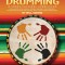 World Music Drumming: Teacher/DVD-ROM (20th Anniversary Edition): A Cross-Cultural Curriculum Enhanced with Song &amp; Drum Ensemble Recordings, Pdfs and