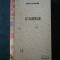 ISMAIL KADARE - L`AIGLE (limba franceza)