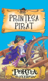Prin&Aring;&pound;esa pirat: Portia - Paperback brosat - Adelina Maria Vasiliu, Judy Brown - RAO