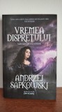 Andrzej Sapkowski &ndash; Vremea dispretului (Witcher cartea 4)