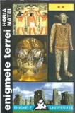 Enigmele Terrei II: Enigmele Universului - Horia Matei