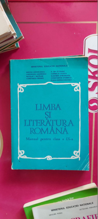 LIMBA SI LITERATURA ROMANA CLASA A IX A LAZARESCU , BARBOI STOICA
