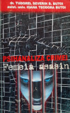 Tudorel Severin B. Butoi - Psihanaliza crimei (editia 2001)
