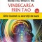 Vindecarea prin Tao. Ghid ilustrat cu exercitii de baza. Nivelurile 1-6 &ndash; Mantak Chia, William U. Wei