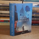 PHILIP REEVE - AURUL PRADATORULUI , 2020 *