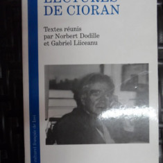 Lectures de Cioran / textex reunis par Gabriel Liiceanu, Norbert Dodille