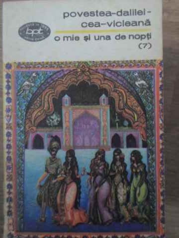 POVESTEA-DALILEI-CEA-VICLEANA. O MIE SI UNA DE NOPTI 7-COLECTIV-228429