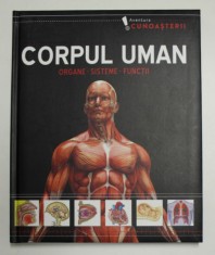CORPUL UMAN - ORGANE , SISTEME , FUNCTII - SERIA AVENTURA CUNOASTERII , ANII &amp;#039;2000 foto