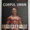 CORPUL UMAN - ORGANE , SISTEME , FUNCTII - SERIA AVENTURA CUNOASTERII , ANII &#039;2000