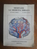 Meditatie la medicina biblica - Dr. Pavel Chirila / R5P4S