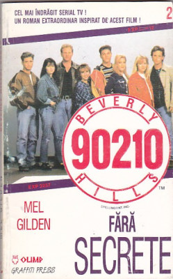 MEL GILDEN - BEVERLY HILLS 90210 FARA SECRETE foto