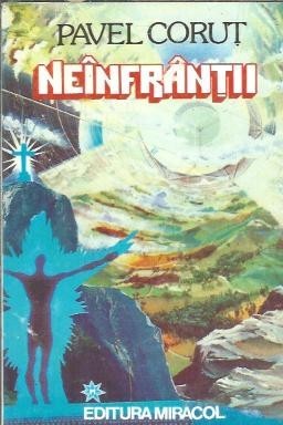 Neinfrantii - Pavel Corut foto