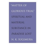 &quot;Matter of glorious trial&quot;