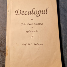 Decalogul sau cele 10 porunci si explicarea lor de M. L. Andreasen