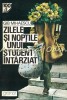 Zilele și Nopțile unui Student &Icirc;nt&acirc;rziat - Gib I. Mihăescu, Gramar, 1994, Roman, Beletristica, 284 Pagini