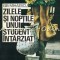 Zilele Si Noptile Unui Student Intarziat - Gib. I. Mihaescu