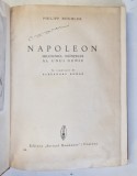 NAPOLEON . SBUCIUMUL NEINTELES AL UNUI GENIU de PHILIPP BOUHLER