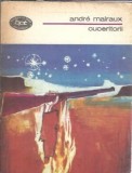 Cuceritorii - Andre Malraux | Editura Minerva, Biblioteca pentru Toti, 1978, 230 pagini, Literatura Clasica