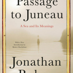 Passage to Juneau: A Sea and Its Meanings