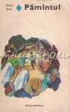 Cumpara ieftin Pamantul - Emile Zola, Editura Eminescu, 1982, 460 pagini