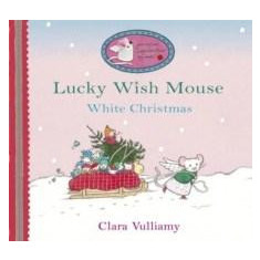 Lucky Wish Mouse: White Christmas | Clara Vulliamy