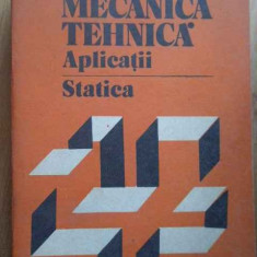 Mecanica Tehnica Aplicatii Statica - Petre Sima Virgil Olariu Marius Macovei ,278769