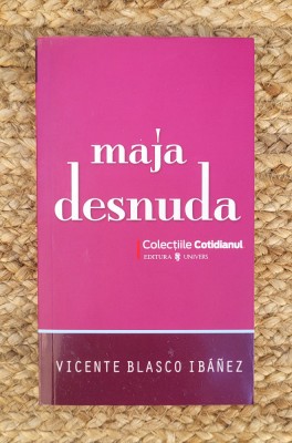 VICENTE BLASCO IBANEZ - MAJA DESNUDA foto