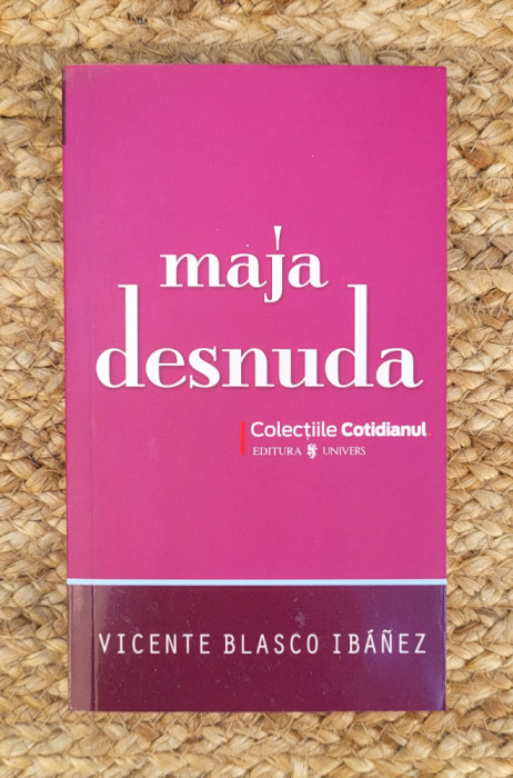 VICENTE BLASCO IBANEZ - MAJA DESNUDA