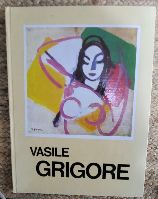 EXPOZITIE RETROSPECTIVA DE PICTURA SI DESEN - VASILE GRIGORE - ALBUM foto